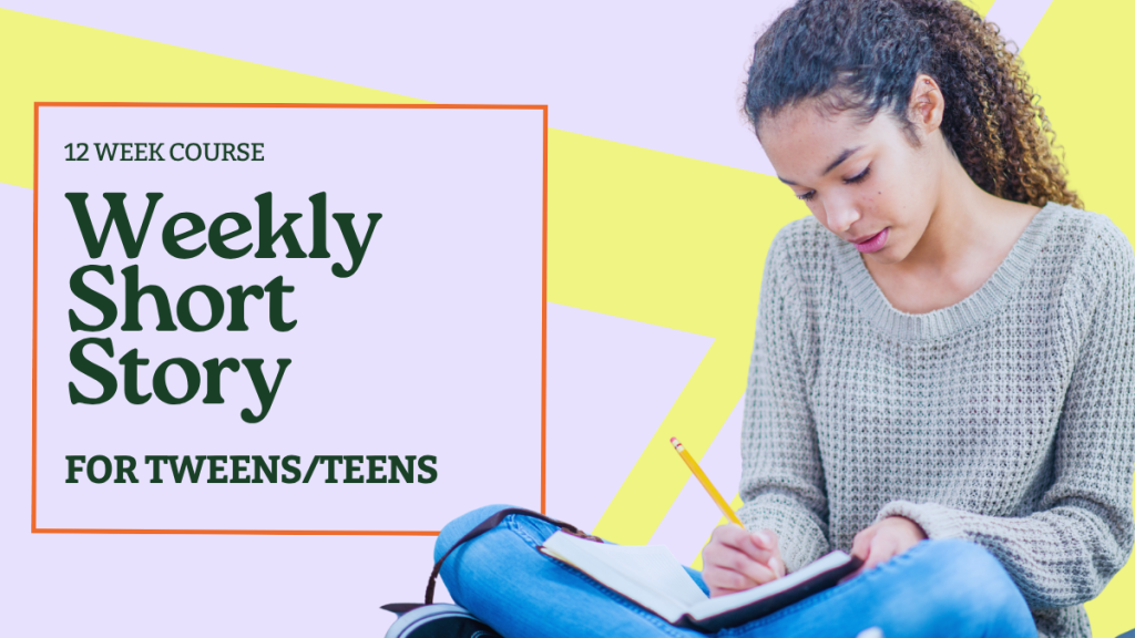 Weekly Short Story (Teen/Tween) (12 Week Session)