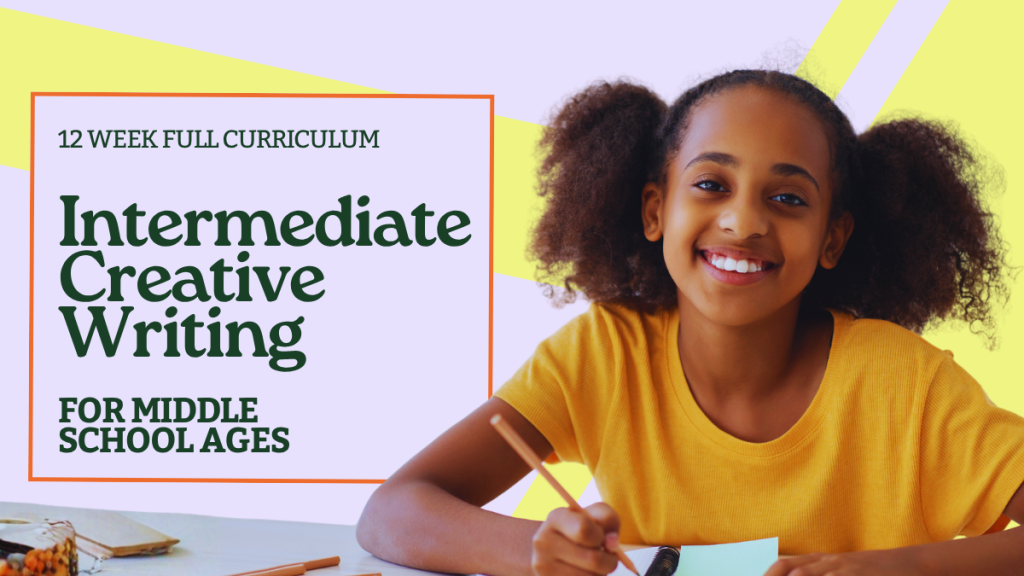 Intermediate Middle School Creative Writing Semester (Pre-Recorded)