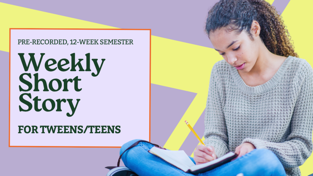 Weekly Short Story (Teen/Tween) (Pre-Recorded)